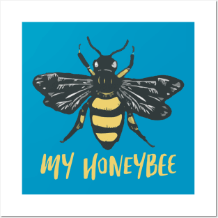 My honeybee Posters and Art